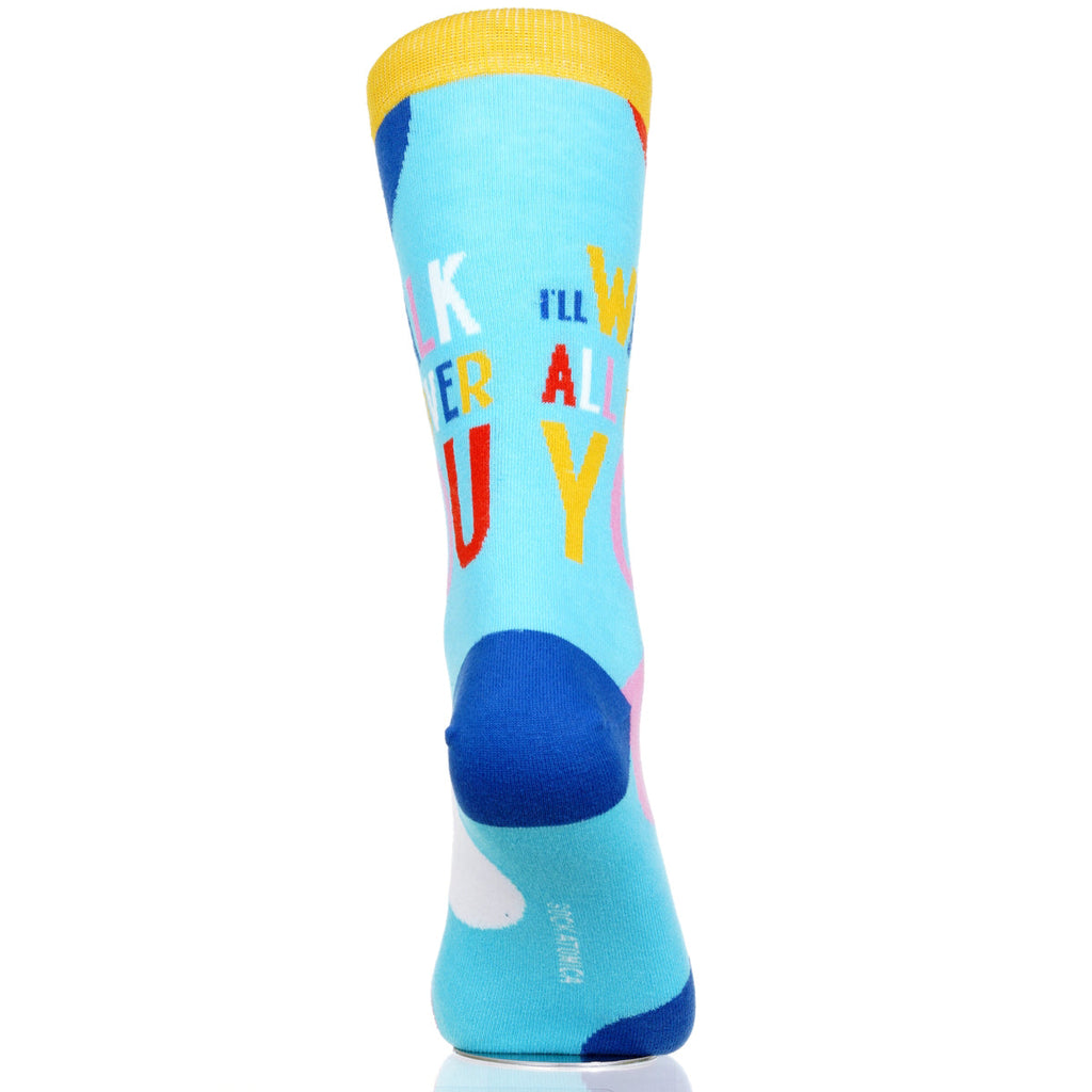 I'll Walk All Over You