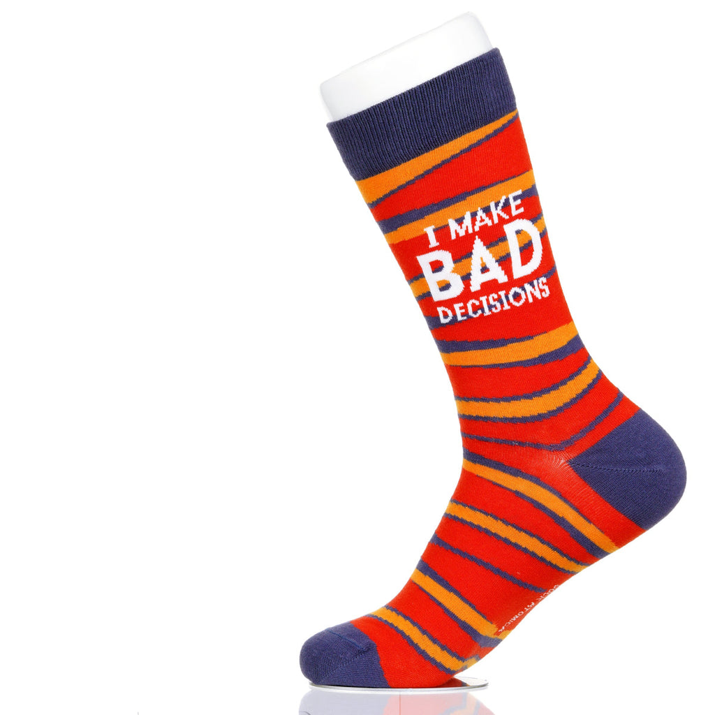 I Make Bad Decisions